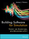 Building Software for Simulation (eBook): Theory and Algorithms, with Applications in C++
